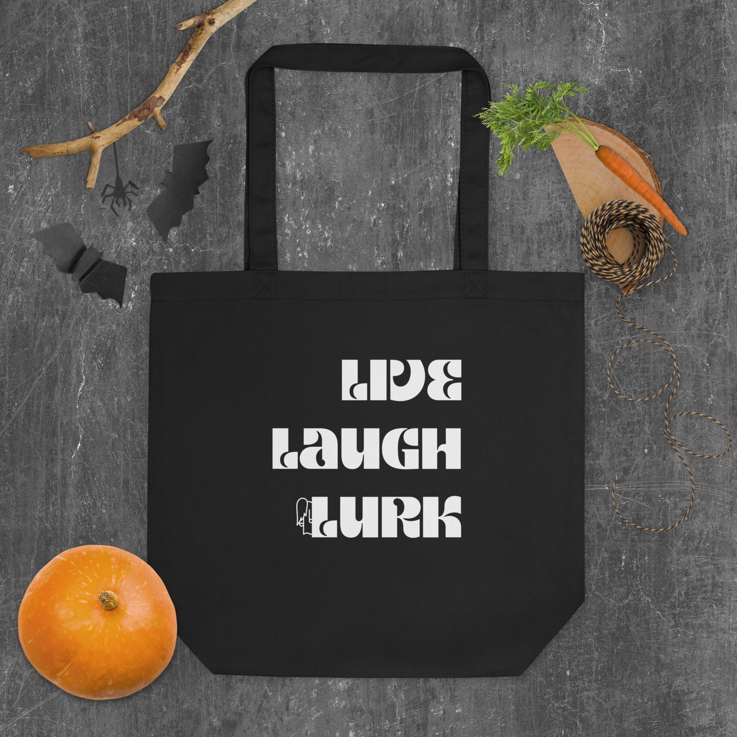 Live Laugh Lurk Eco Tote Bag