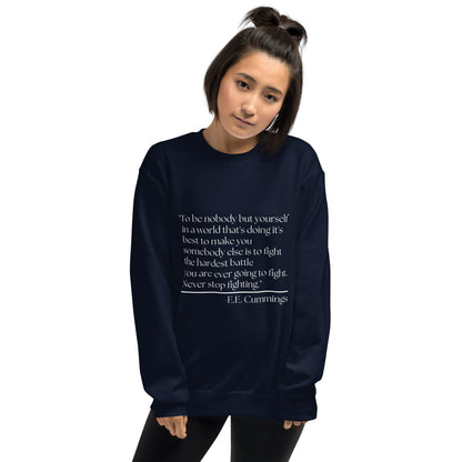 Never Stop Fighting Unisex Sweatshirt