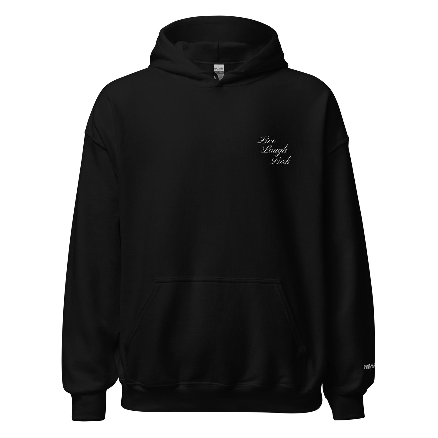 Live Laugh Lurk Script Unisex Hoodie