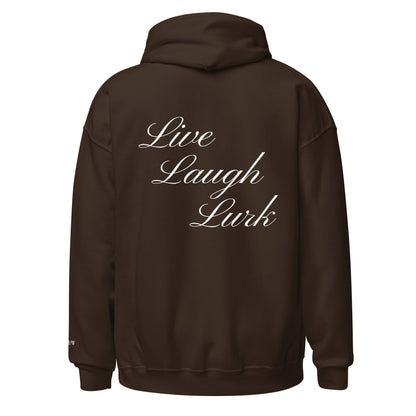 Live Laugh Lurk Script Unisex Hoodie