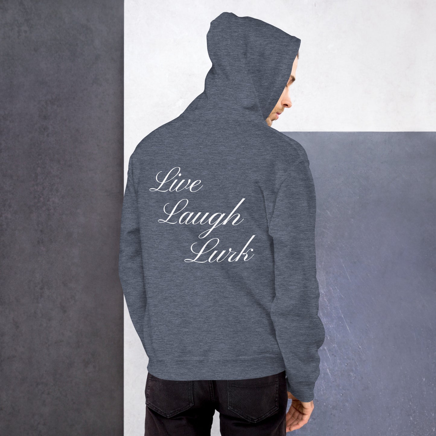 Live Laugh Lurk Script Unisex Hoodie