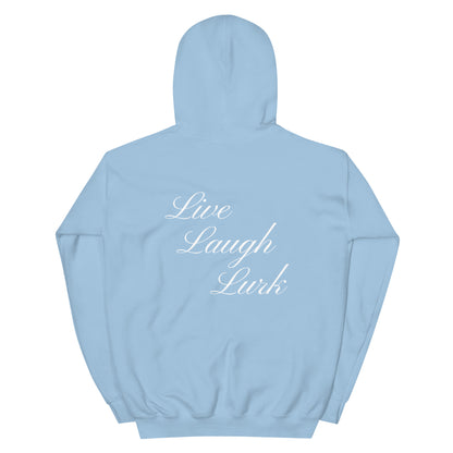 Live Laugh Lurk Script Unisex Hoodie