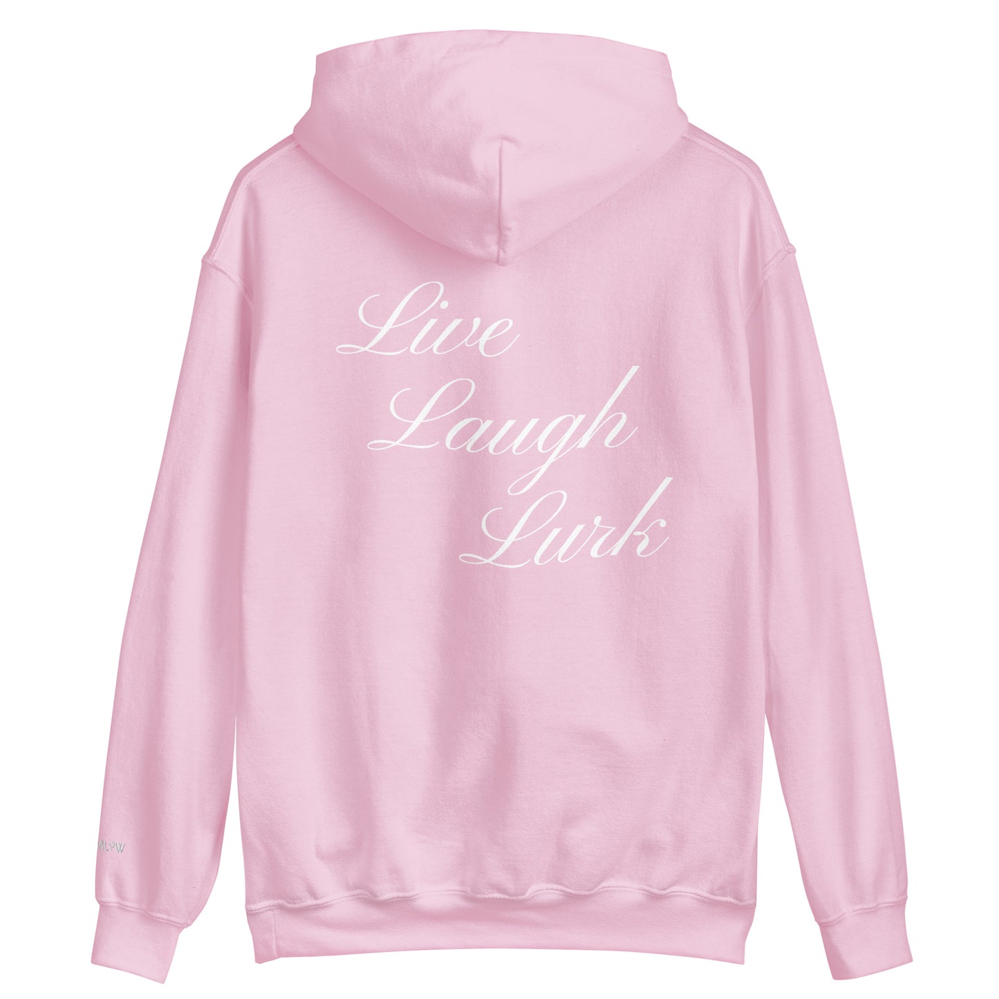 Live Laugh Lurk Script Unisex Hoodie