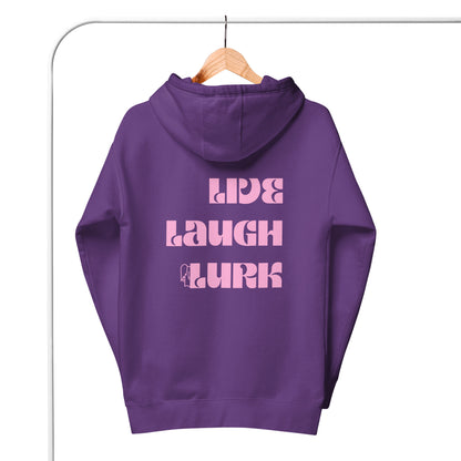 Live Laugh Lurk Hoodie (front/back) Pink