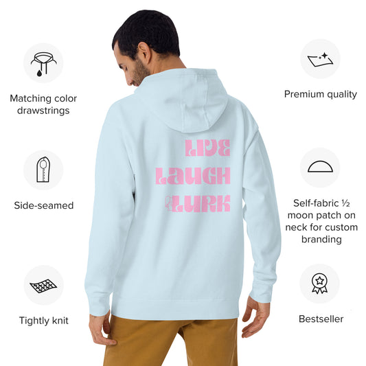 Live Laugh Lurk Hoodie (front/back) Pink