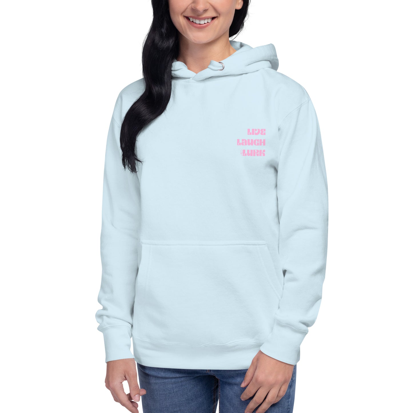 Live Laugh Lurk Hoodie (front/back) Pink