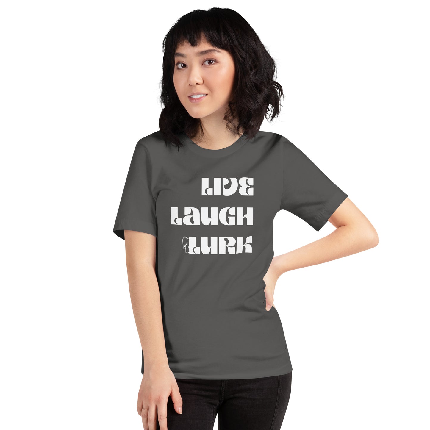 Live Laugh Lurk T-shirt