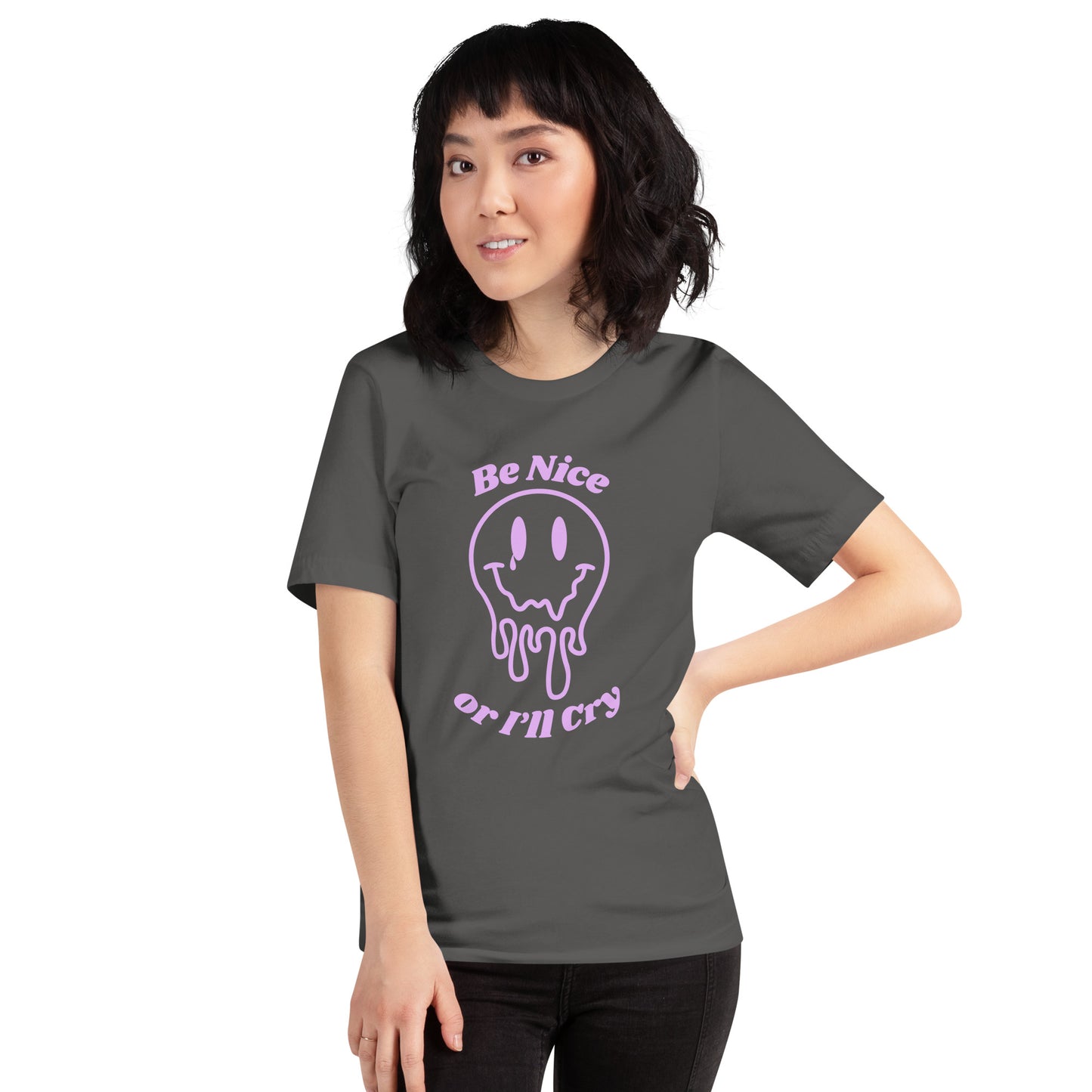 Be Nice or I'll Cry Purple ink Unisex t-shirt