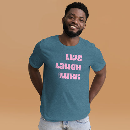 Live Laugh Lurk t-shirt Pink