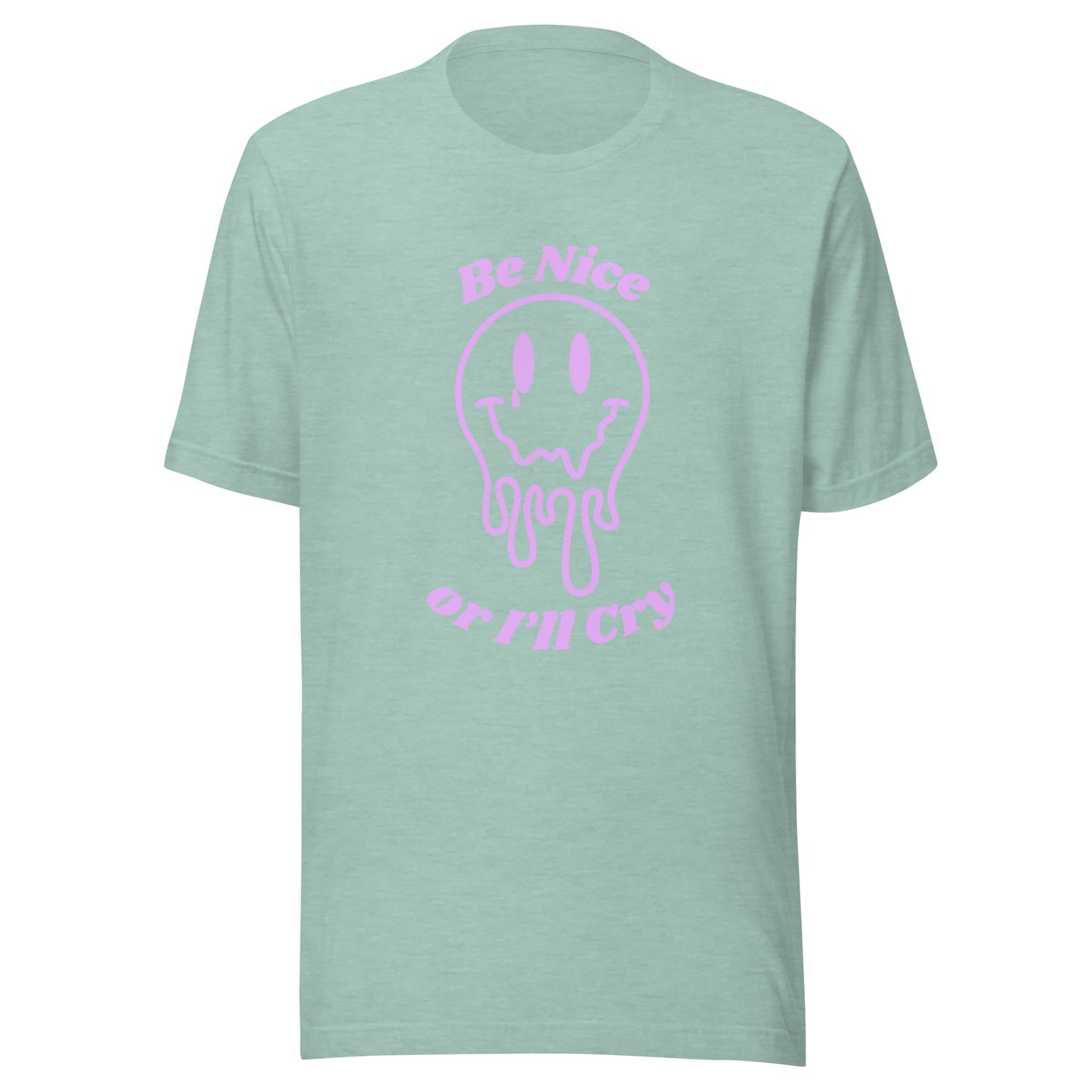 Be Nice or I'll Cry Unisex t-shirt Purple Print