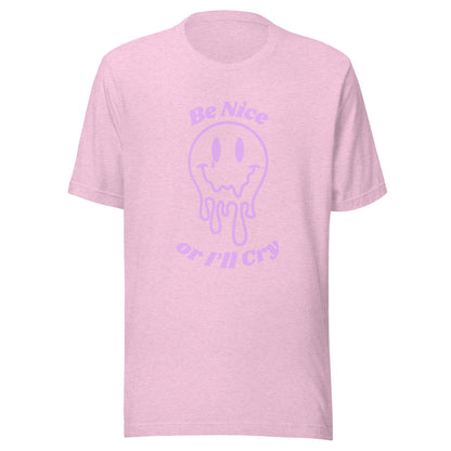 Be Nice or I'll Cry Unisex t-shirt Purple Print