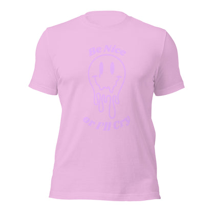 Be Nice or I'll Cry Unisex t-shirt Purple Print