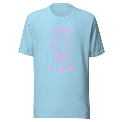 Be Nice or I'll Cry Unisex t-shirt Purple Print