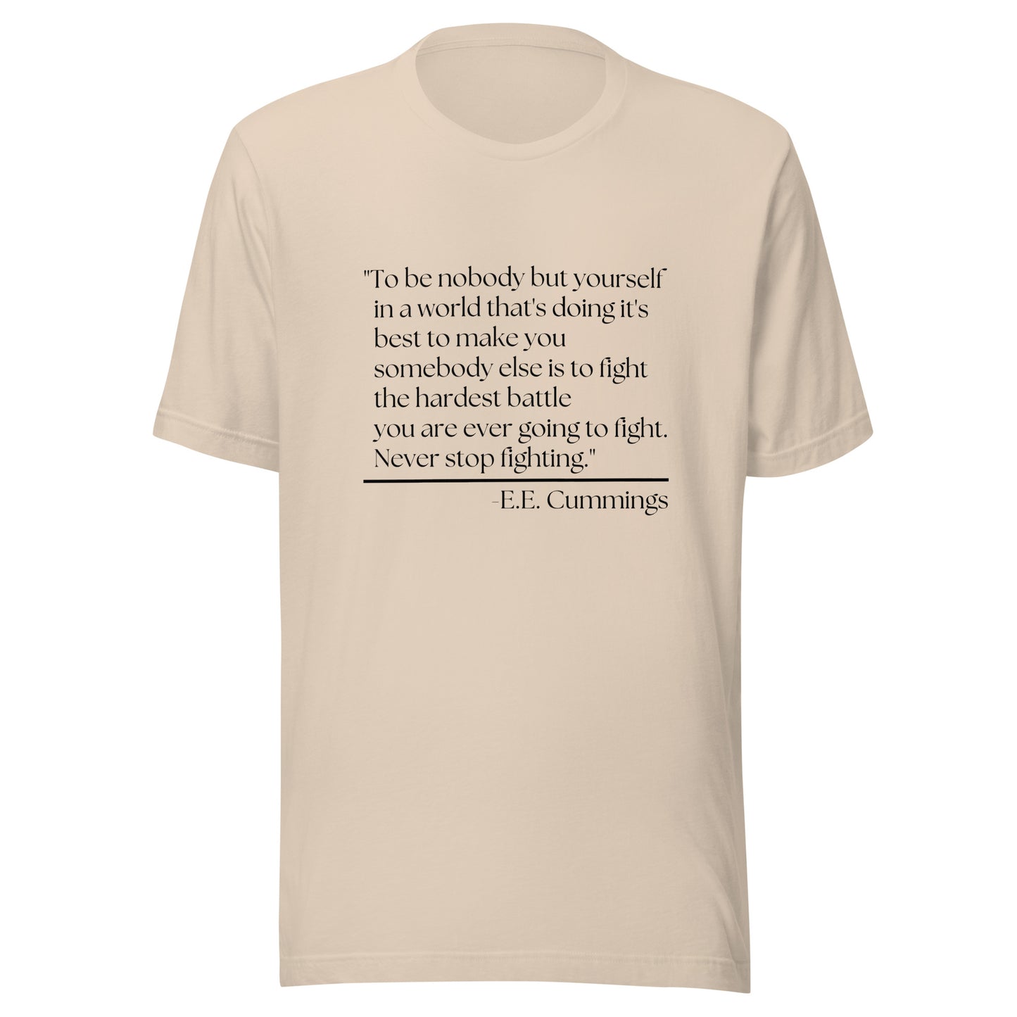 Never Stop Fighting Unisex t-shirt