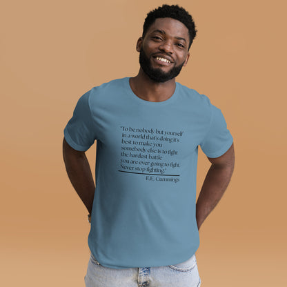 Never Stop Fighting Unisex t-shirt