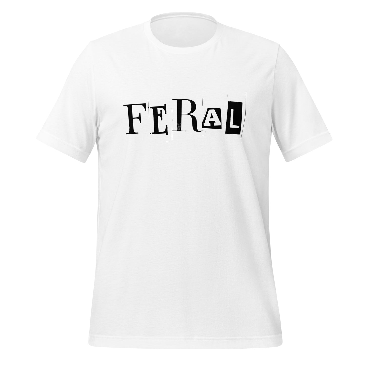 Feral - ransom note - Unisex t-shirt