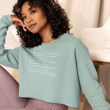 Never Stop Fighting Crop Sweatshirt