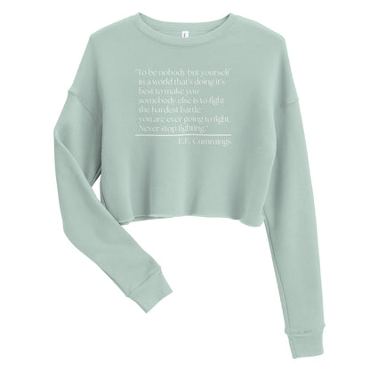 Never Stop Fighting Crop Sweatshirt